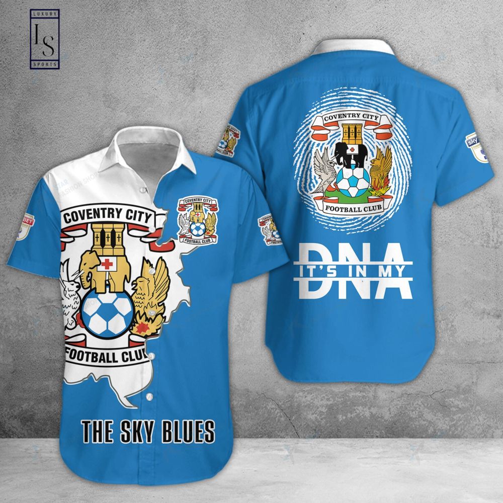 Coventry City Is My DNA Hawaiian Shirt