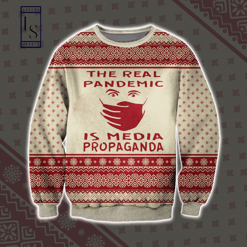 The Real Pandemic Is Media Propaganda Beige Color Ugly Christmas Sweater